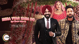 Mera Vyah Kara Do (2022) Punjabi Movie Trailer Video HD
