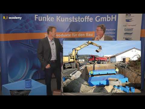 Teil 2: Zukunftsweisendes Regenwassermanagement - Funke Kunststoffe GmbH Live in der B_I academy