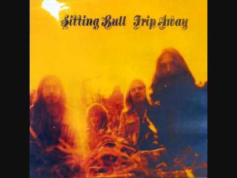 Sitting Bull - Trip Away (1971, Full Album)