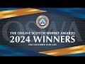 OSWAs 2024 - The Online Scotch Whisky Awards Winners' Ceremony 2024[1]