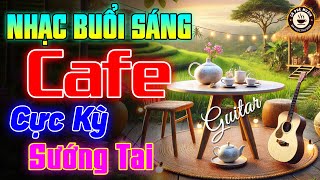 Nhạc Không Lời Buổi Sáng Cực Kỳ Sướng Tai - Hòa Tấu Rumba Guitar 2025 - Nhạc Cafe Buổi Sáng