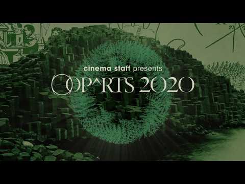 cinema staff presents【OOPARTS2020】Teaser ③