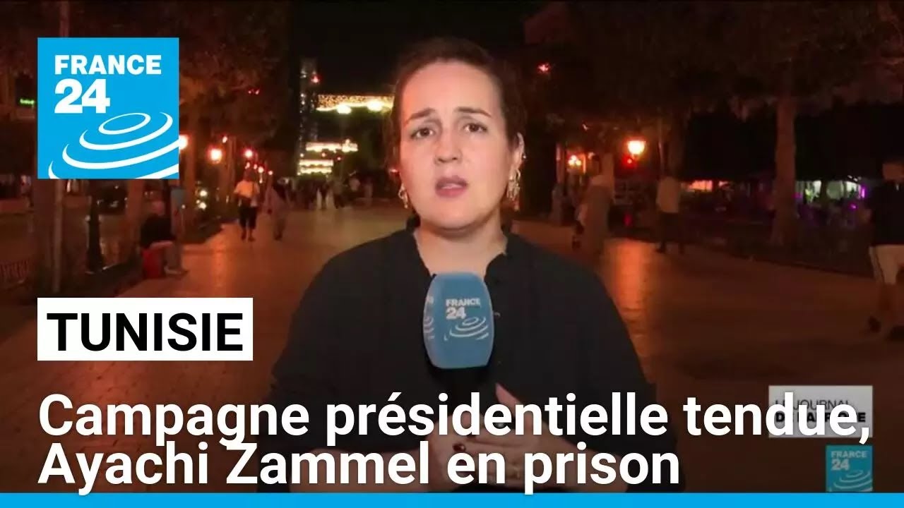 Présidentielle en Tunisie : Ayachi Zammel en prison, campagne tendue • FRANCE 24