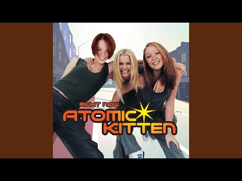 Atomic Kitten - You Are