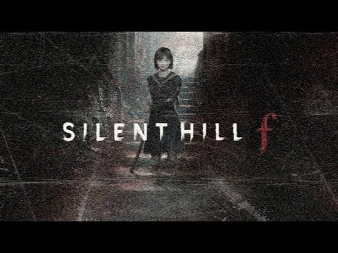 Silent Hill F - 6: Die Einzigen die dich Verraten können sind deine Freunde!