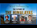 Future Of The Himalayas: Climate Crisis, Security Risks & Indias Survival | WORLD ENVIRONMENT DAY