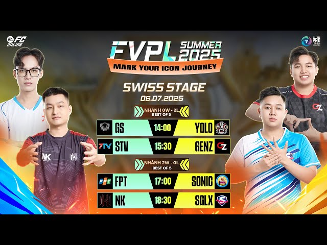 Nhánh 2-0 & 0-2 | Tấm vé cuối của STV, NK quyết tiến đến Knockout | FVPL Summer 2025 SWISS Stage 6/7