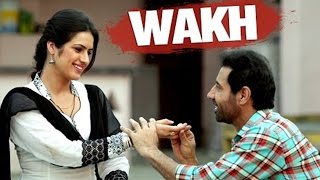 Wakh - Happy Raikoti - Dulla Bhatti