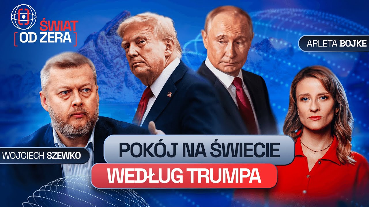 ZELENSKY W WASZYNGTONIE, PUTIN NA ALASCE, GŁÓD W GAZIE - WOJCIECH SZEWKO O PORZĄDKU ŚWIATA WG TRUMPA