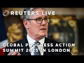 LIVE: World leaders meet at the Global Progress Action Summit 2025 in London