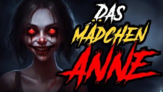 ANNE | Creepypasta Deutsch/German