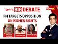 PM Modi accuses opposition of crushing women’s dreams in Parliament | NewsX
