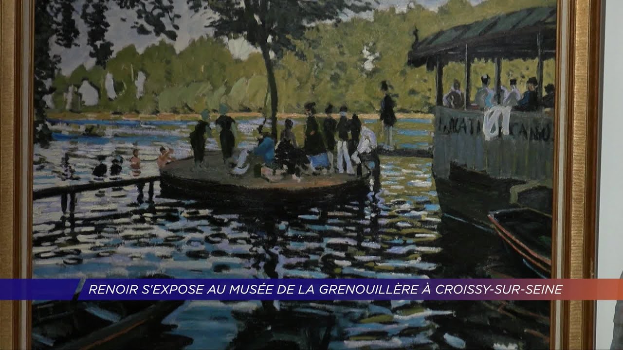 Yvelines | Renoir s’expose au musée de la Grenouillère à Croissy-sur-Seine