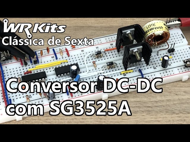 CONVERSOR DC-DC COM SG3525A | Vídeo Aula #406
