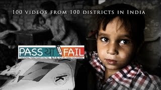 Pass ya Fail - Right to Education in India
