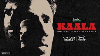 Kaala Hotstar Tv Web Series 2023 Trailer Video song