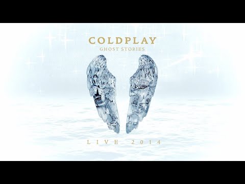 Coldplay: Ghost Stories (Live 2014)