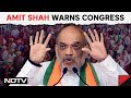 Article 370 News | Amit Shah Warns Congress: Dont Ever Dare To Change Article 370