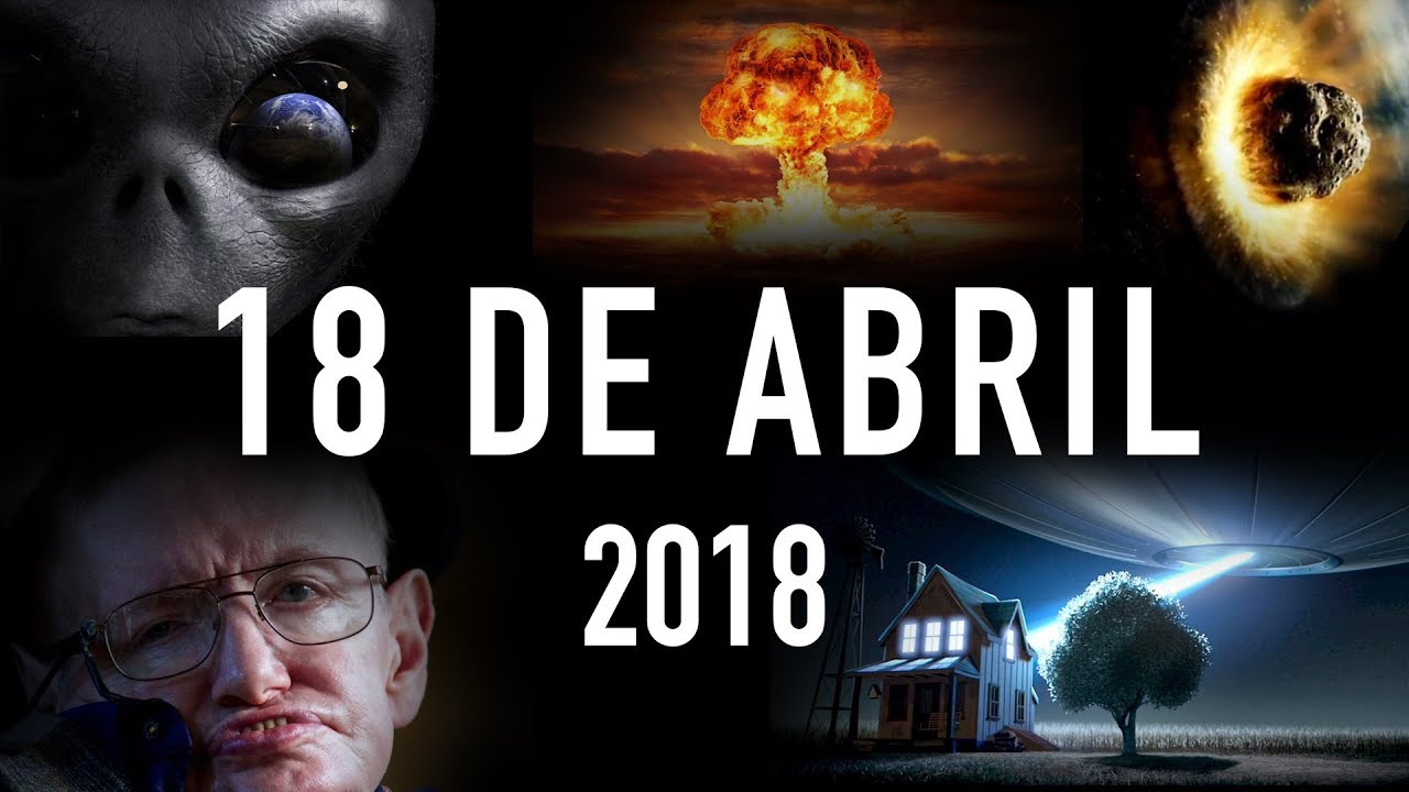 18, abril, notícias, 2018, fake, aliens, apocalipsis,
