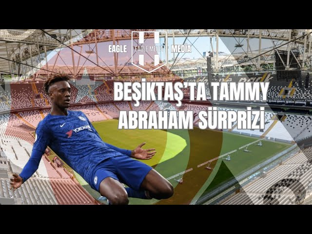 Tammy Abraham Beşiktaş’ta Mı? | Beşiktaş Transfer Haberleri | Bülent Uslu | Göktürk Kısa |