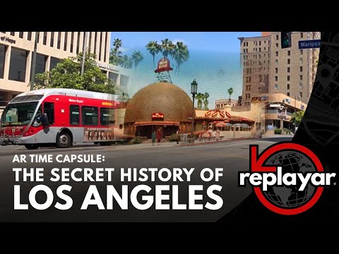 Then and Now: LA tech startup ReplayAR uses patented augmented reality technology to uncover the hidden history of local Los Angeles and revisit the Golden Age of Hollywood.