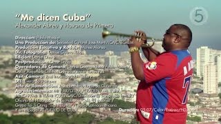 Havana D'Primera - Me Dicen Cuba (Official Video)