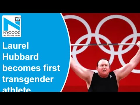 Tokyo 2020: New Zealand’s Hubbard creates history, becomes first-ever transgender athlete Tokyo 2020: New Zealand’s Hubbard creates history, becomes first-ever transgender athlete