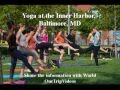 Yoga at the Inner Harbor, Baltimore, MD, US - Pictures