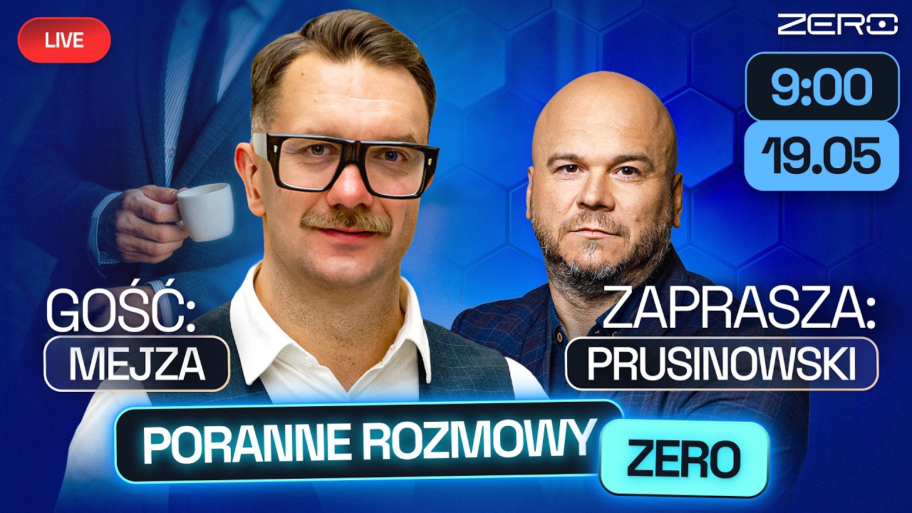 ŁUKASZ MEJZA I JACEK PRUSINOWSKI - PORANNE ROZMOWY ZERO