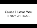 Mp3 تحميل Cause I Love You Lenny Williams أغنية تحميل موسيقى