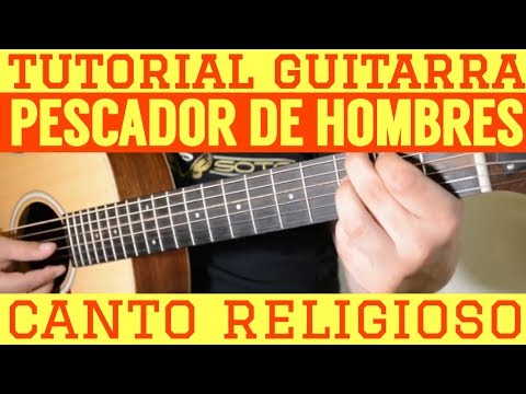 Upload mp3 to YouTube and audio cutter for Pescador De Hombres - Tutorial de Guitarra ( Canto Religioso Alabanza Misa ) Para Principiantes download from Youtube