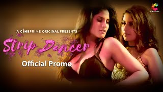 Strip Dancer (2023) Cineprime App Hindi Web Series Trailer Video HD