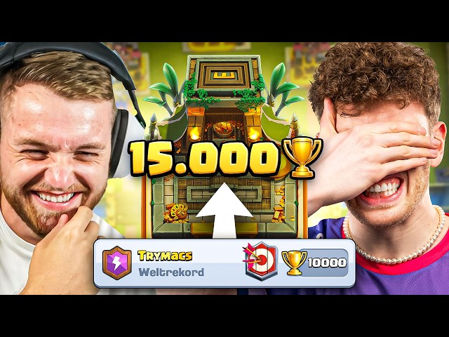 😱🤯NEUES TRYMACS 15.000 TROPHÄEN PROJEKT... (schaffen wir es?) | Clash Royale Deutsch