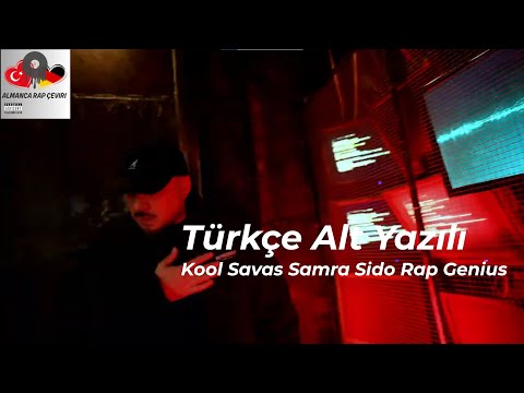 Kool Savas- Rap Genius (ft.Samra-Sido) Türkçe Alt Yazılı