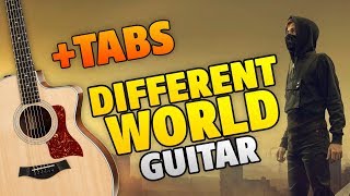 Alan Walker - Different World (Fingerstyle Guitar Cover With Tabs And Karaoke Lyrics)