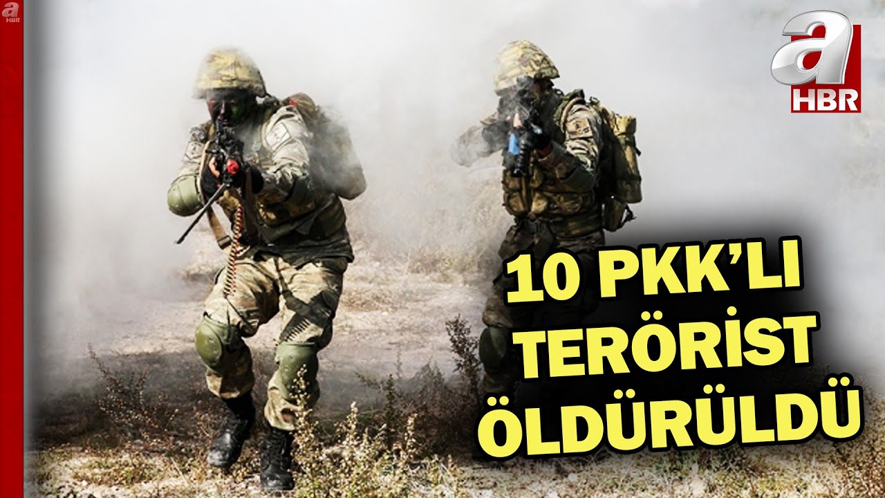 Suriye ve Irak'ın kuzeyinde teröre darbe! 10 PKK'lı terörist etkisiz hale getirildi | A Haber