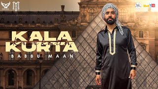 Kala Kurta – Babbu Maan Ft Apache Indian | Punjabi Song Video HD