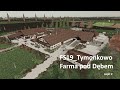 FS19 Tymonkowo full compatybile v2.0.0.0