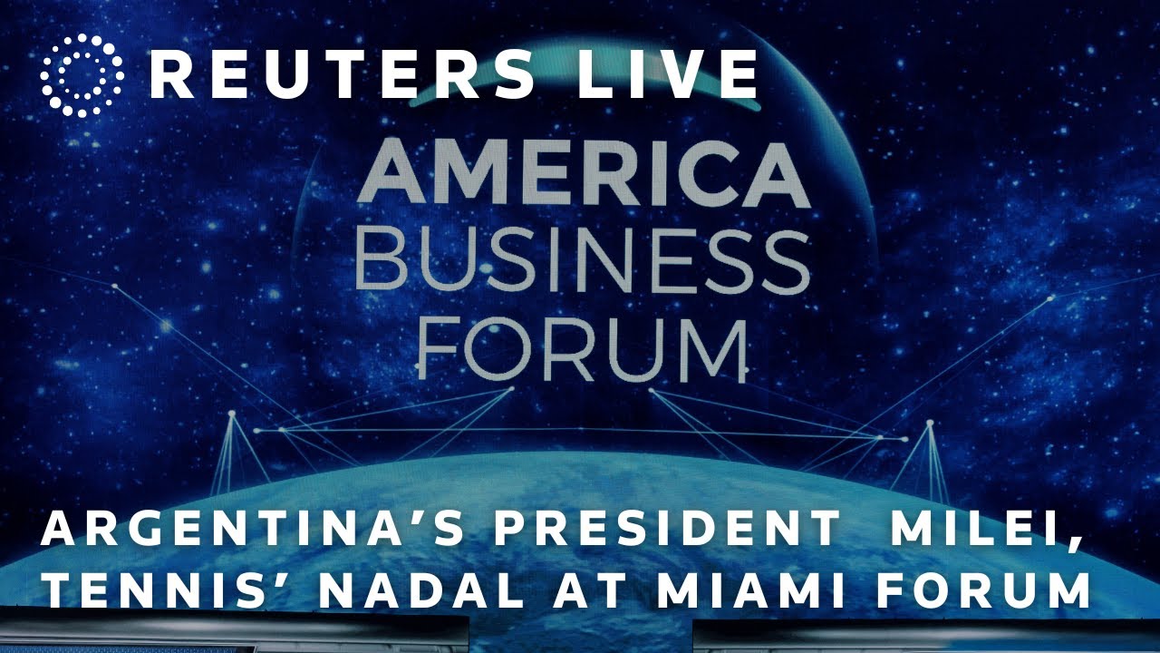 LIVE: Argentinian President Javier Milei, tennis star Rafael Nadal speak at Miami forum