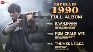The Era Of 1990 (2023) Full Hindi Movie All Songs Jukebox Video HD