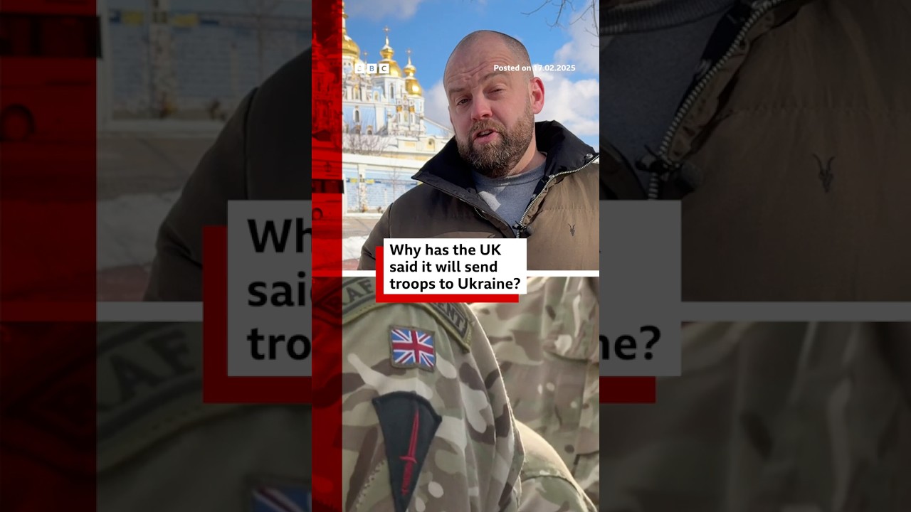 Why has the UK said it will send troops to Ukraine? #Ukraine #BBCNews
