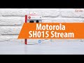 Распаковка наушников Motorola SH015 Stream / Unboxing Motorola SH015 Stream