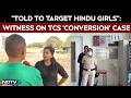 TCS Nashik Conversion Row | This Has Been Going On Since 2021...: Witness Reveals Details