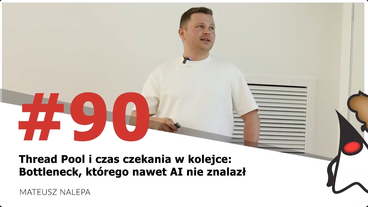 Wielowątkowość | "Thread Pool i czas czekania w kolejce (...) - M. Nalepa | Toruń JUG #90