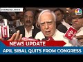 Kapil Sibal quits from Congress; speaks to media