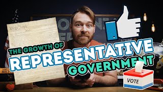 Growth of Representative Government - Video Lesson