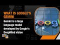 Googles Game-Changer: Meet Gemini, the Largest AI Model | News9