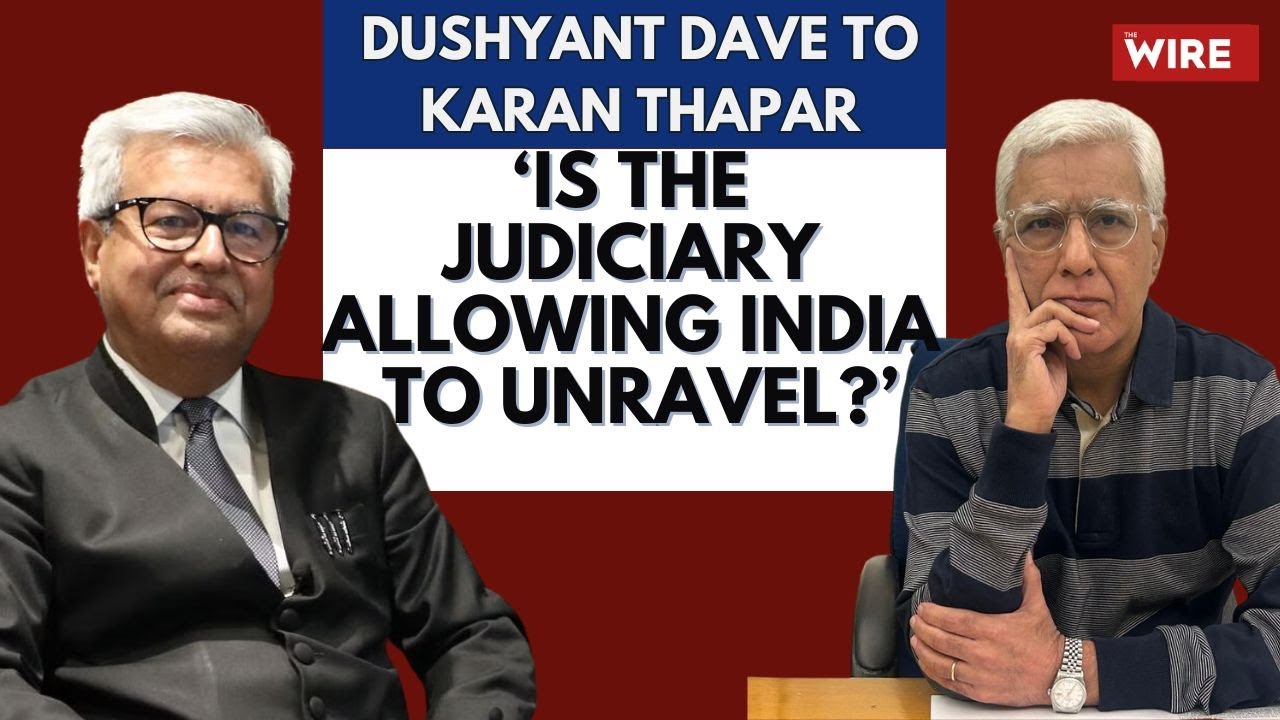 Justice Chandrachud “Playing in the Hands of Somebody” | Dushyant Dave to Karan Thapar