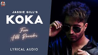 Koka Jassie gill | Punjabi Song Video HD