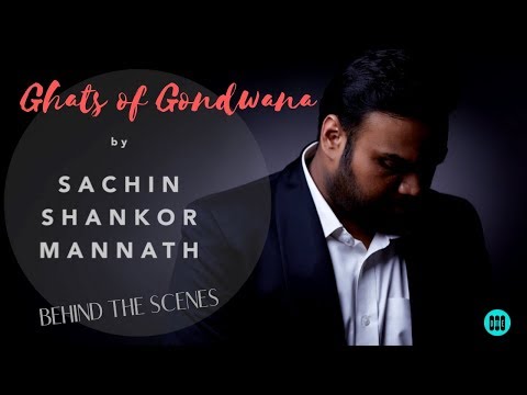 Sachin Shankor Mannath - Ghats Of Gondwana - Debut Album Release by Sachin Shankor Mannath